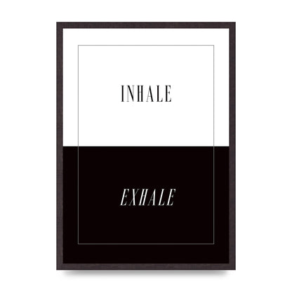 Inhale Exhale" Printed Poster - A2 framed