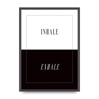 Inhale Exhale" Printed Poster - A2 framed