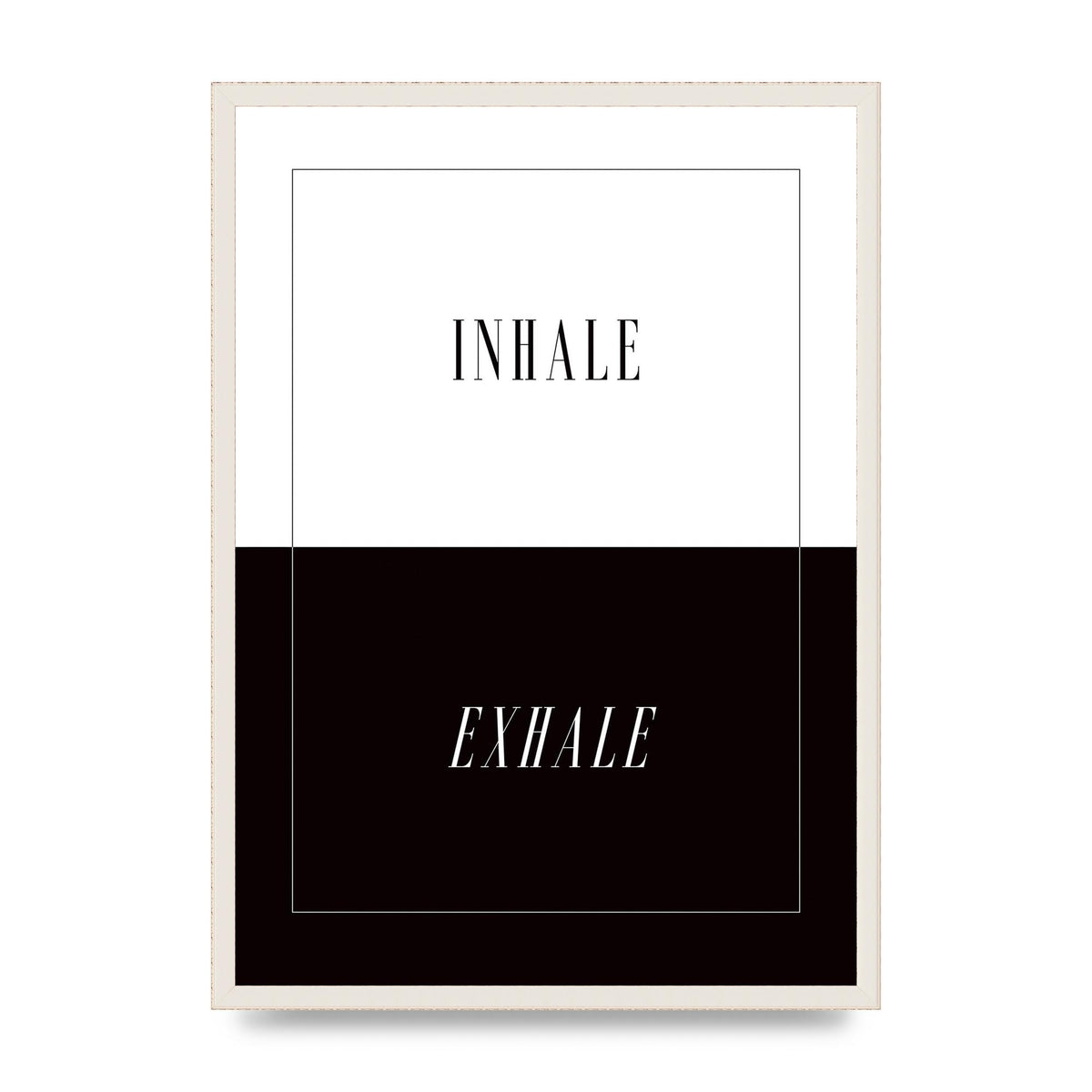 Inhale Exhale" Printed Poster - A2 framed