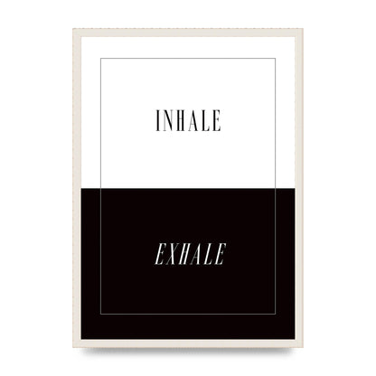 Inhale Exhale" Printed Poster - A2 framed