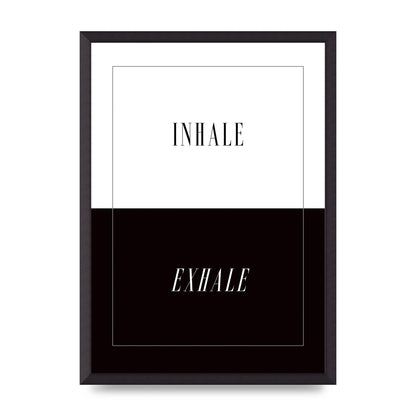 Inhale Exhale" Printed Poster - A2 framed