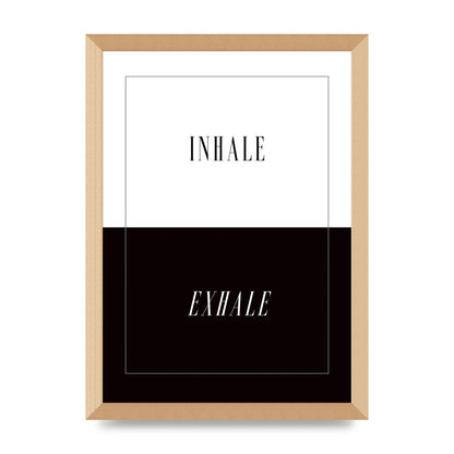 Inhale Exhale" Printed Poster - A3 framed