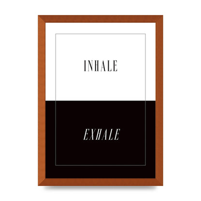 Inhale Exhale" Printed Poster - A3 framed