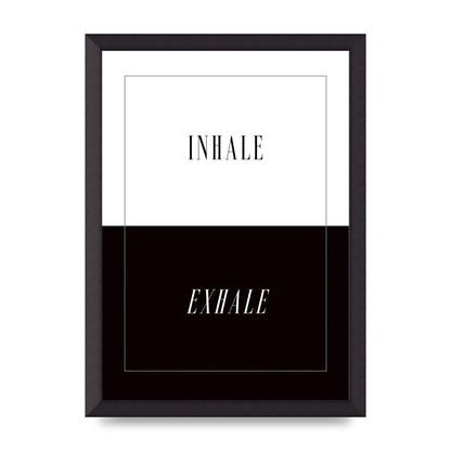 Inhale Exhale" Printed Poster - A3 framed