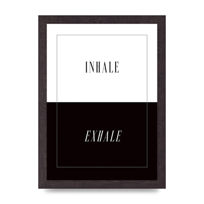 Inhale Exhale" Printed Poster - A4 framed