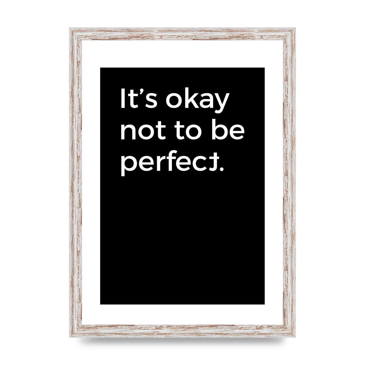 Its OK Not To Be Perfect" Wall Art - A3 framed