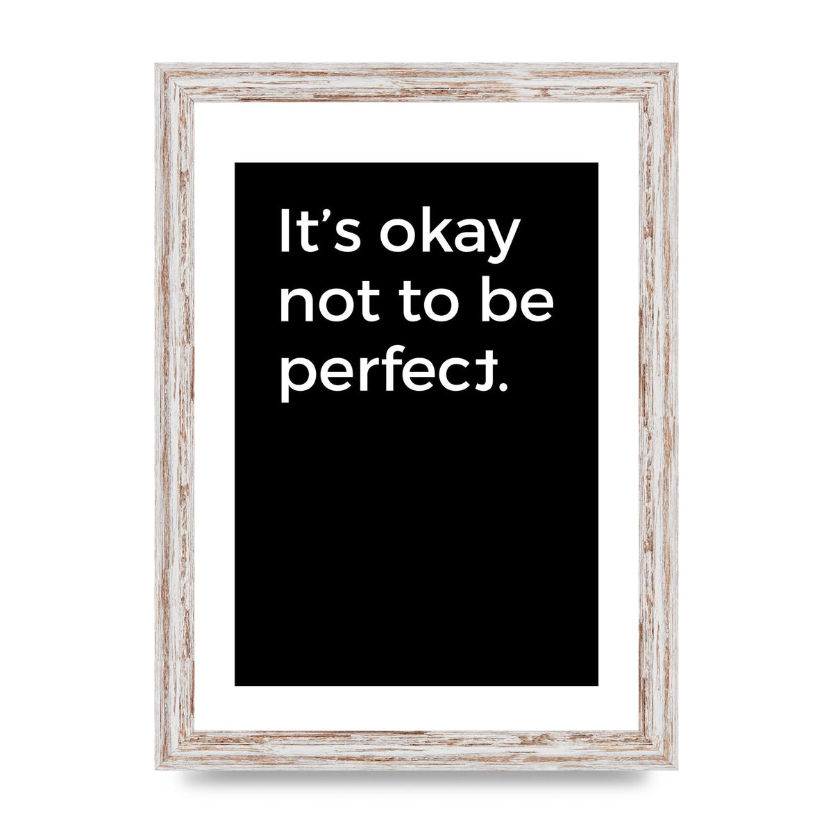 Its OK Not To Be Perfect" Wall Art - A4 framed