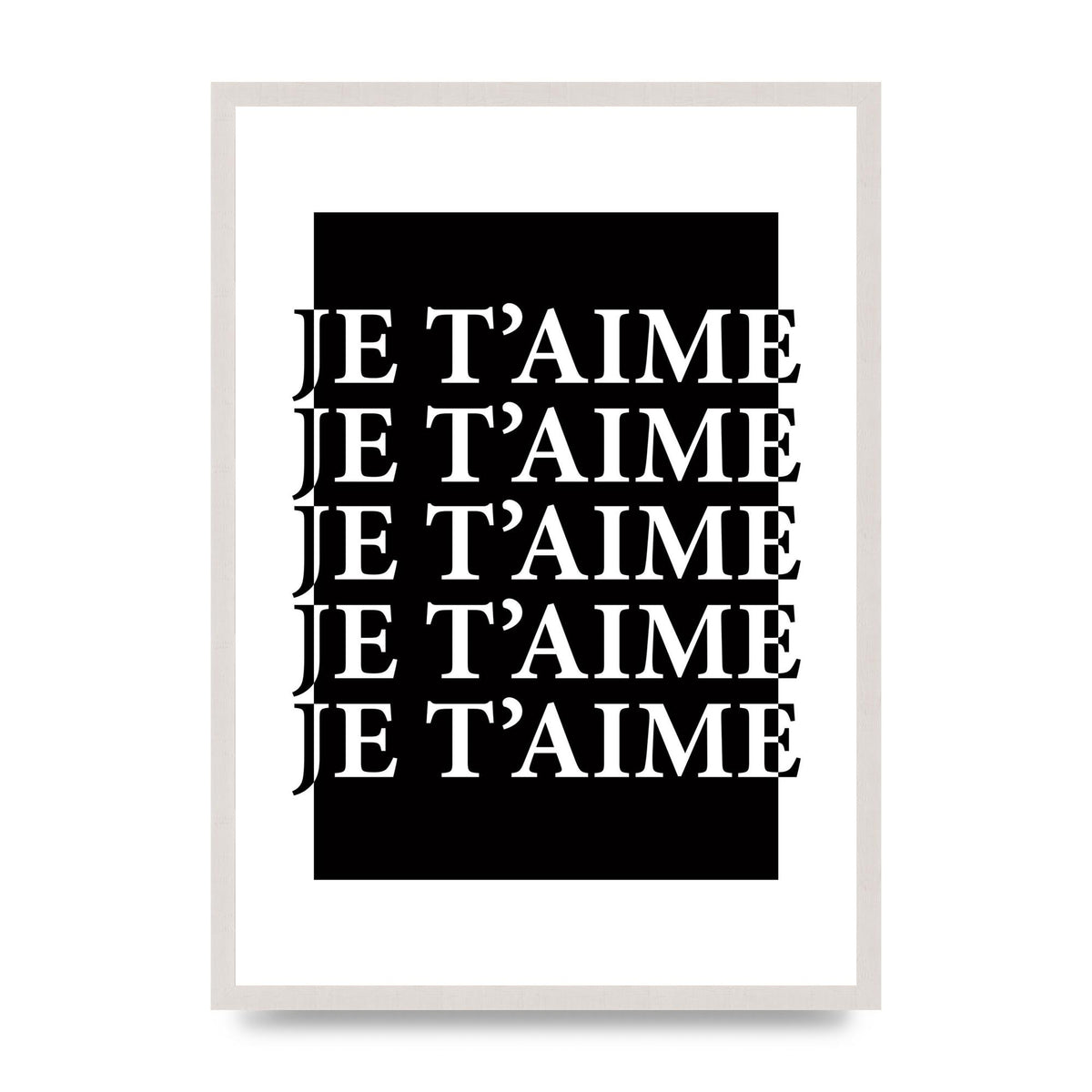 Je Taime" Printed Poster - A2 framed