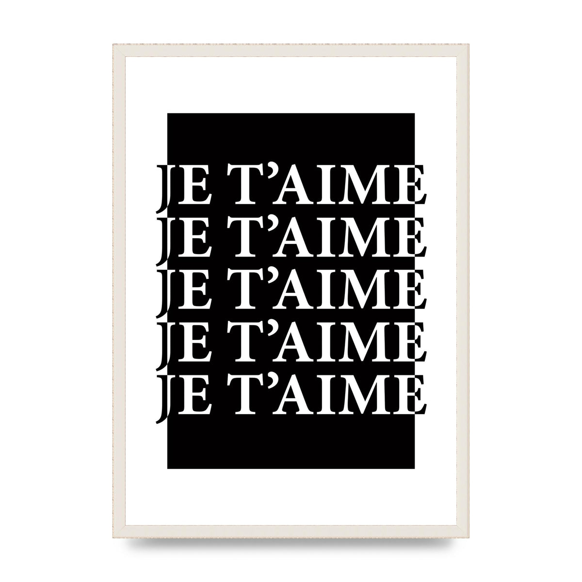 Je Taime" Printed Poster - A2 framed