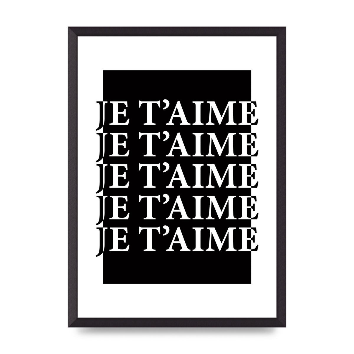 Je Taime" Printed Poster - A2 framed