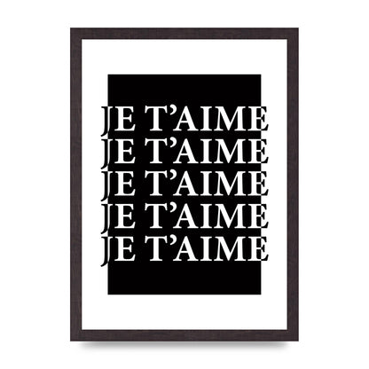 Je Taime" Printed Poster - A3 framed
