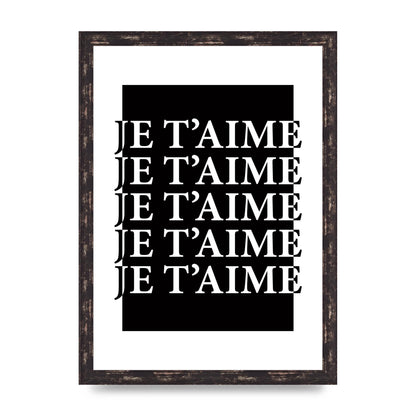 Je Taime" Printed Poster - A3 framed