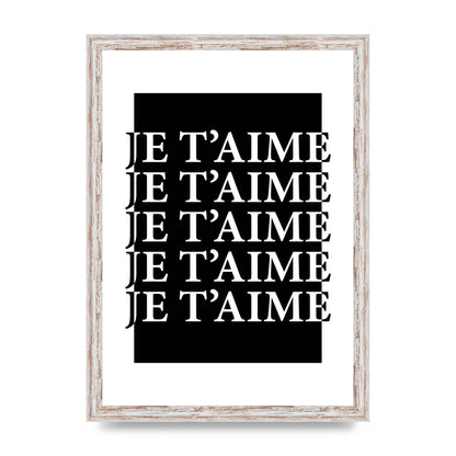 Je Taime" Printed Poster - A3 framed