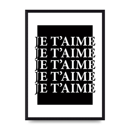 Je Taime" Printed Poster - A3 framed