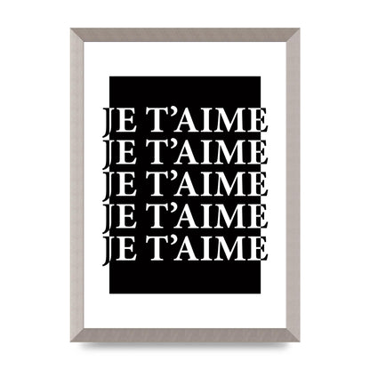 Je Taime" Printed Poster - A3 framed
