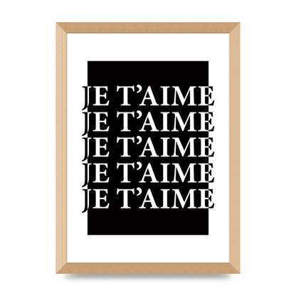 Je Taime" Printed Poster - A3 framed