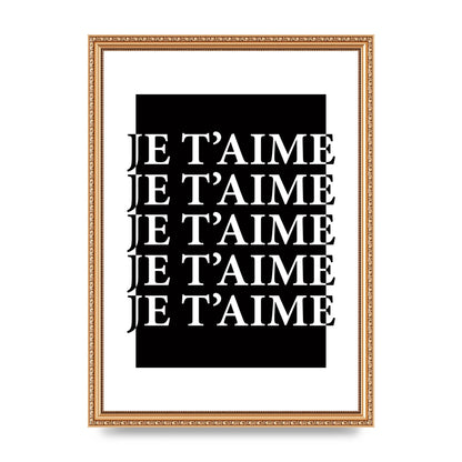 Je Taime" Printed Poster - A3 framed
