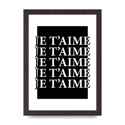Je Taime" Printed Poster - A4 framed