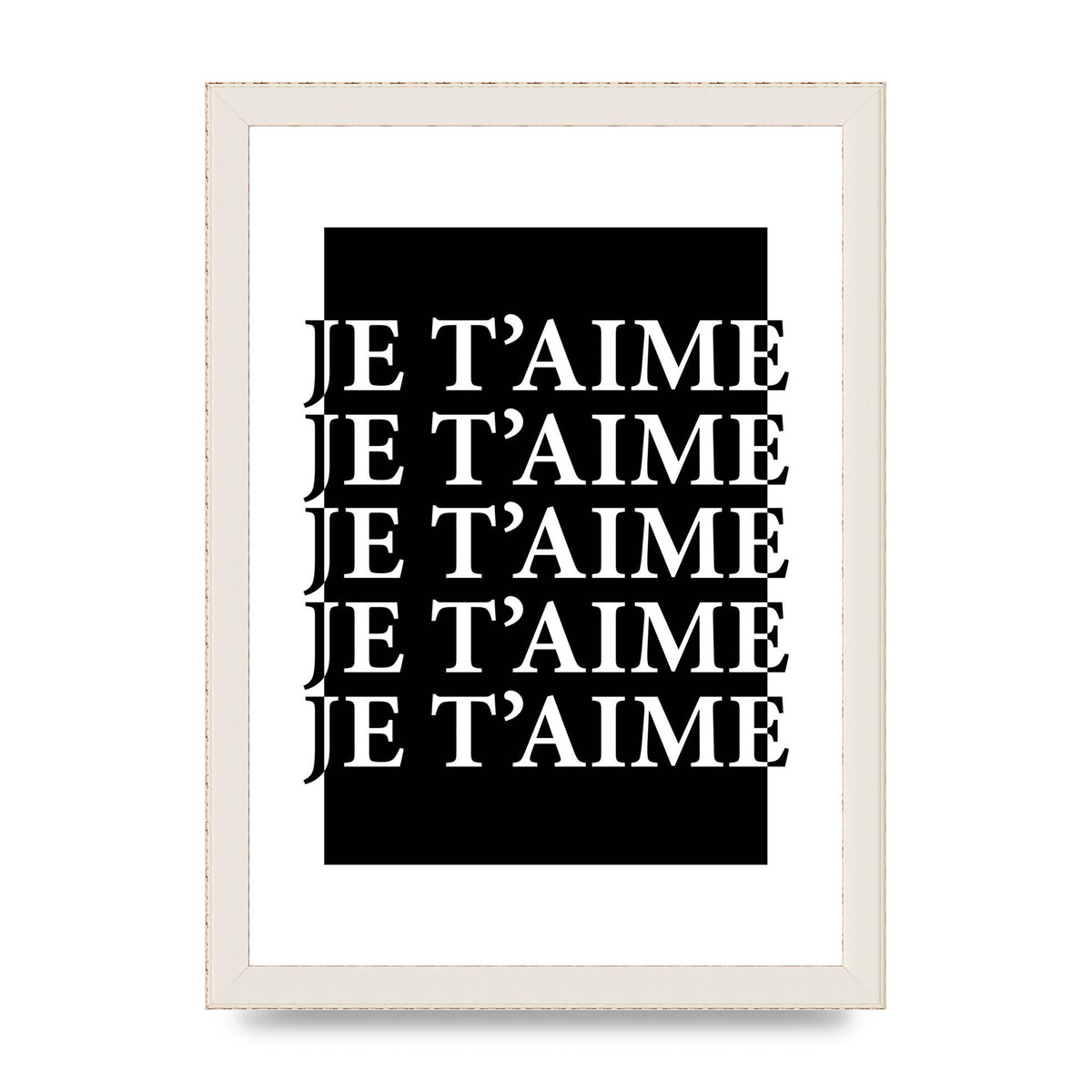 Je Taime" Printed Poster - A4 framed
