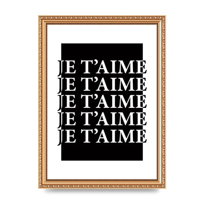 Je Taime" Printed Poster - A4 framed