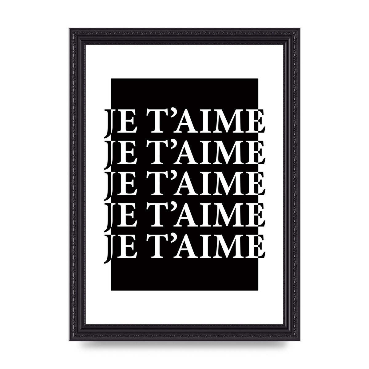 Je Taime" Printed Poster - A4 framed