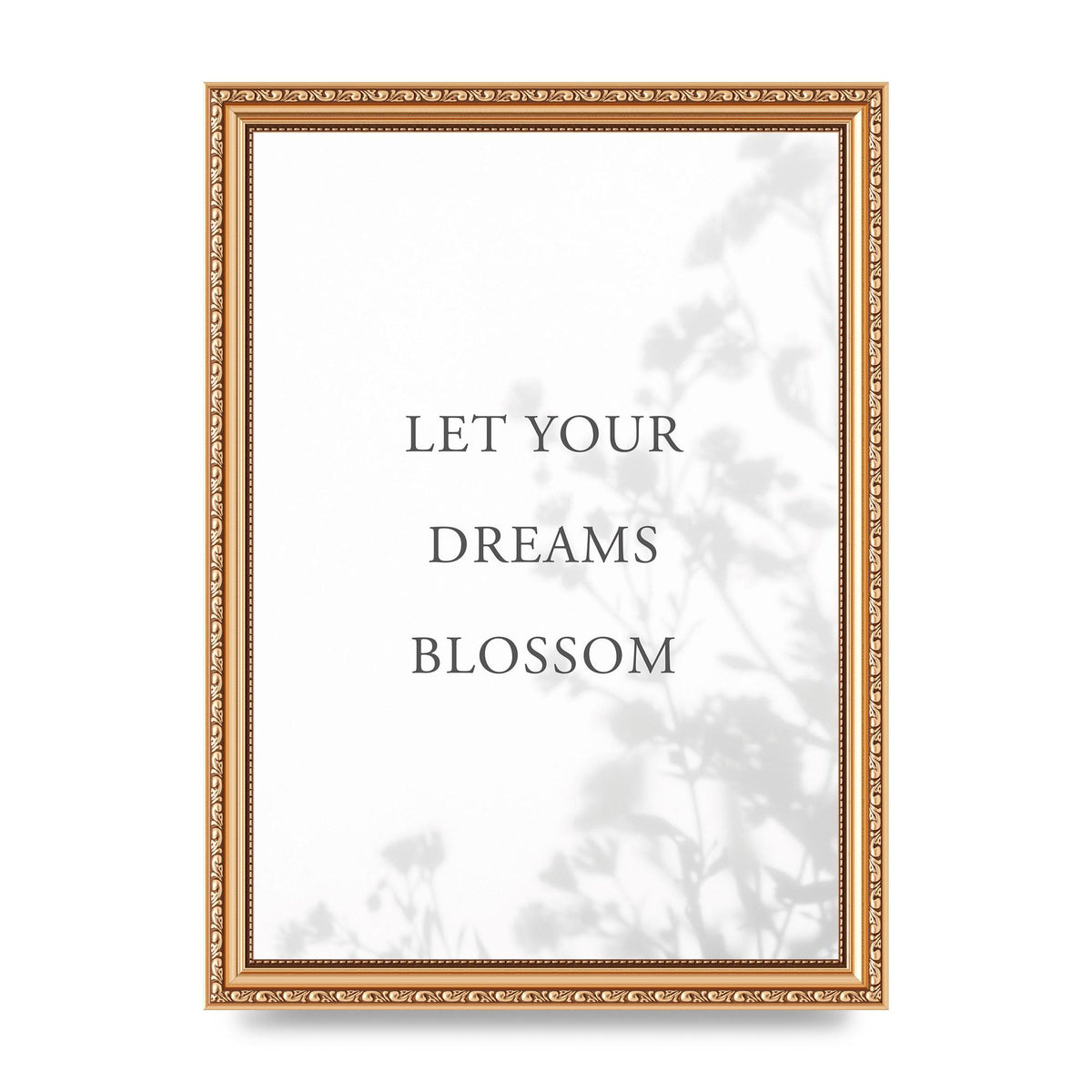 Let You Dreams Blossom" Art For The Home - A4 framed