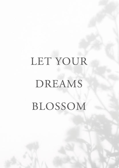 Let You Dreams Blossom" Art For The Home - detail