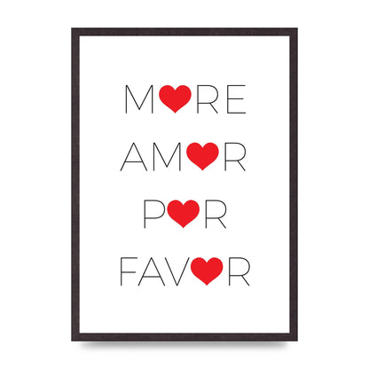 More Amor" Wall Art - A2 framed