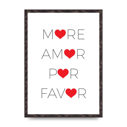 More Amor" Wall Art - A2 framed