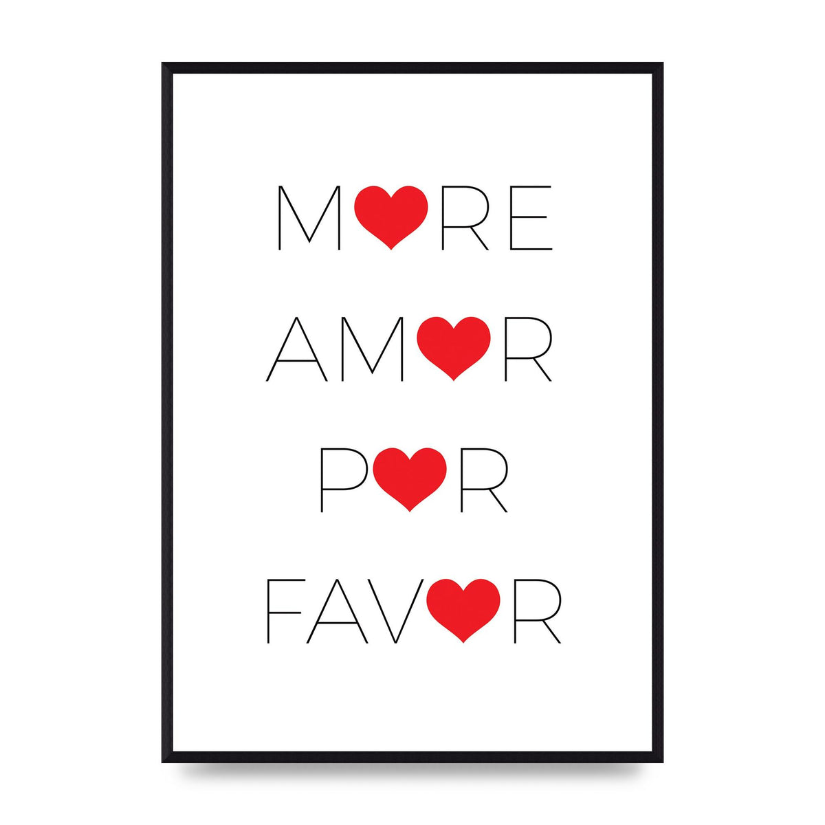 More Amor" Wall Art - A2 framed