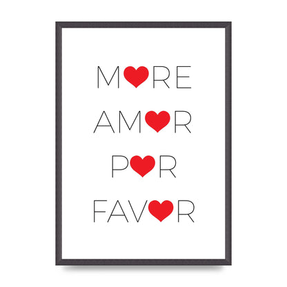 More Amor" Wall Art - A2 framed