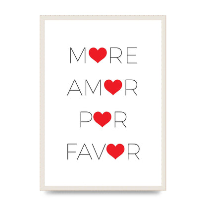 More Amor" Wall Art - A2 framed