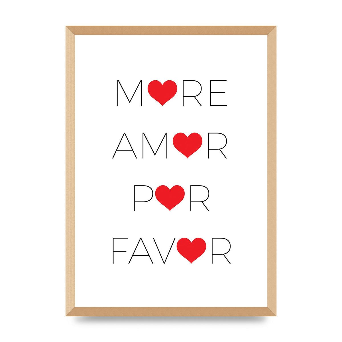 More Amor" Wall Art - A2 framed