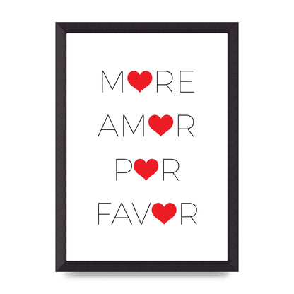 More Amor" Wall Art - A3 framed