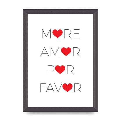 More Amor" Wall Art - A4 framed