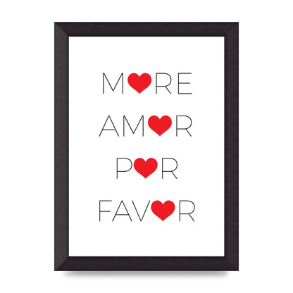More Amor" Wall Art - A4 framed