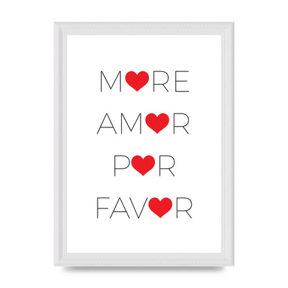 More Amor" Wall Art - A4 framed
