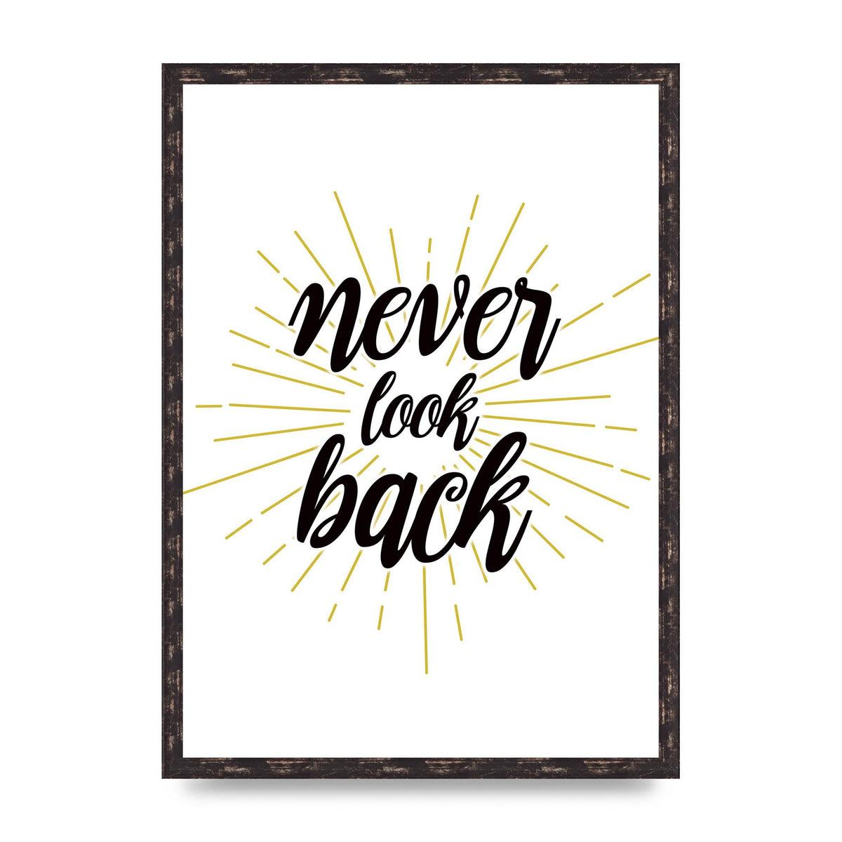 Never LoOK Back" Printed Poster - A2 framed