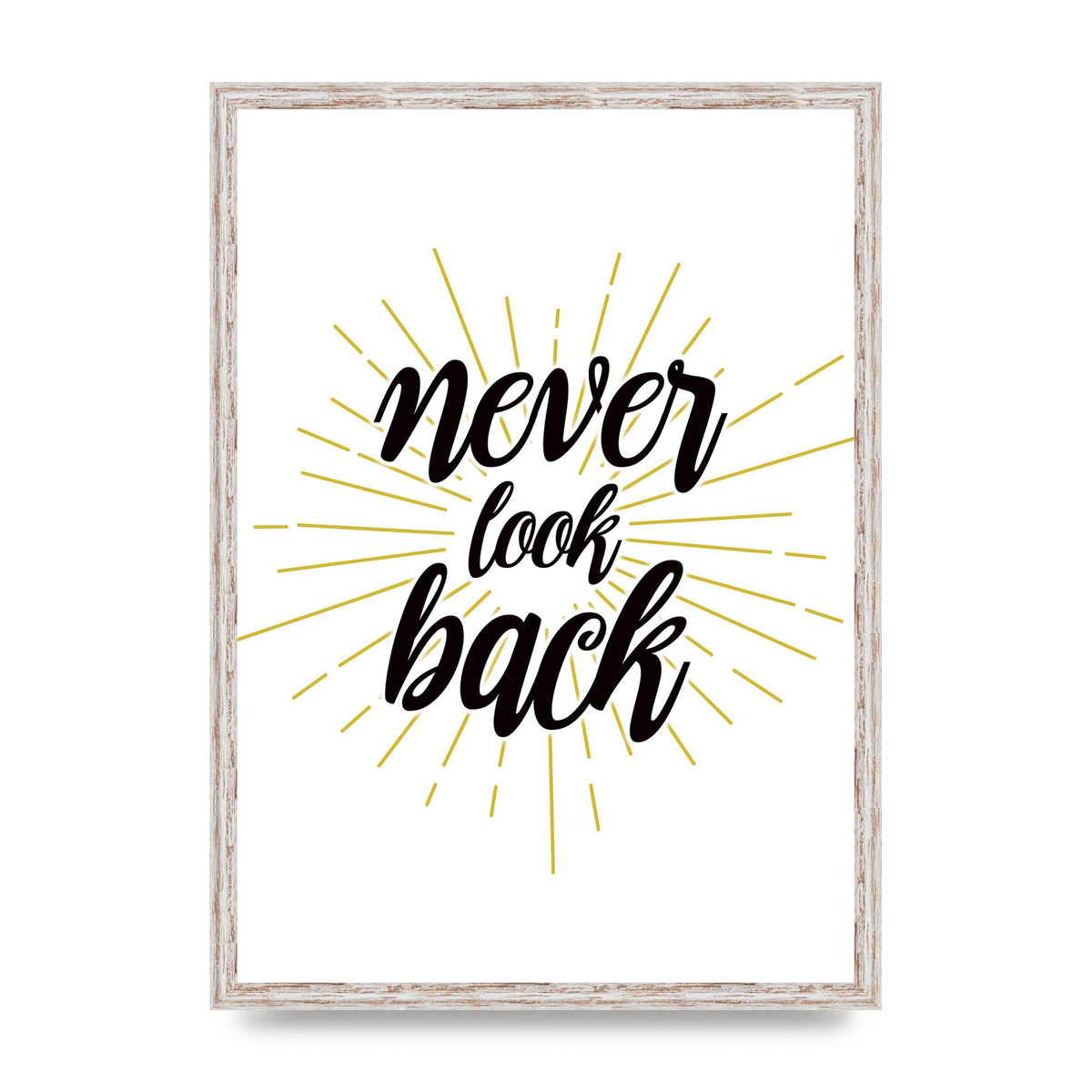 Never LoOK Back" Printed Poster - A2 framed