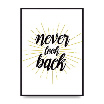 Never LoOK Back" Printed Poster - A2 framed