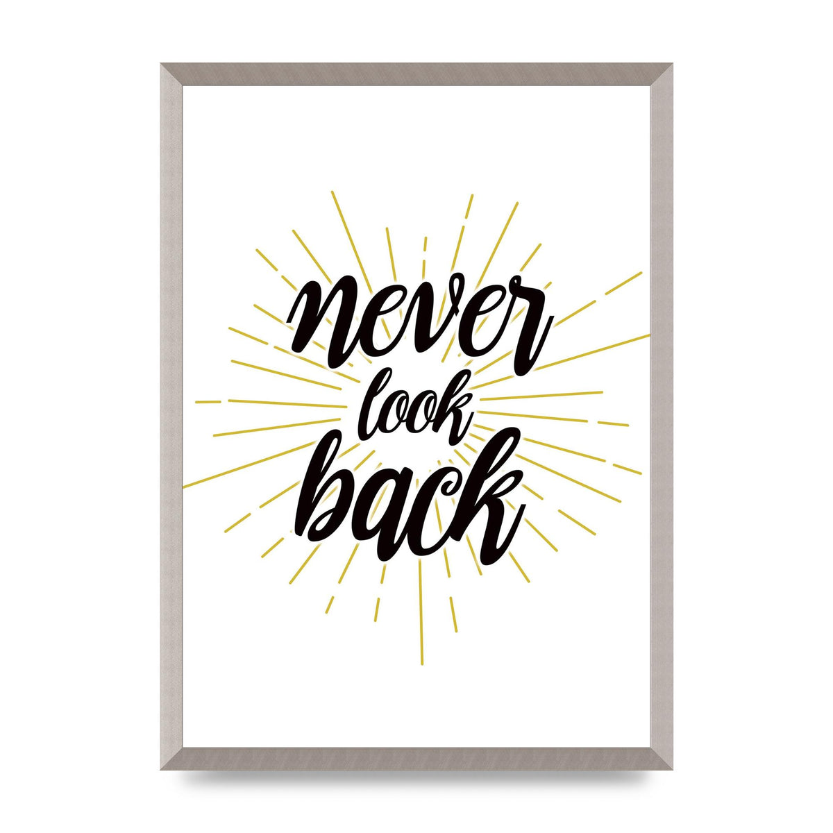Never LoOK Back" Printed Poster - A2 framed