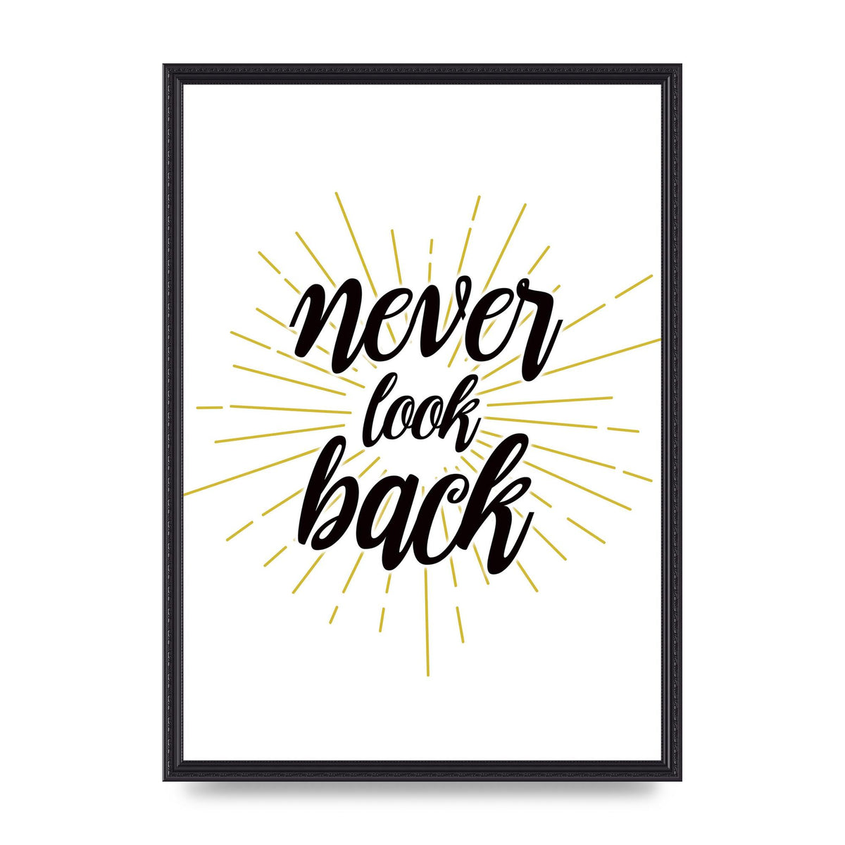 Never LoOK Back" Printed Poster - A2 framed