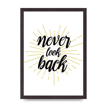 Never LoOK Back" Printed Poster - A3 framed