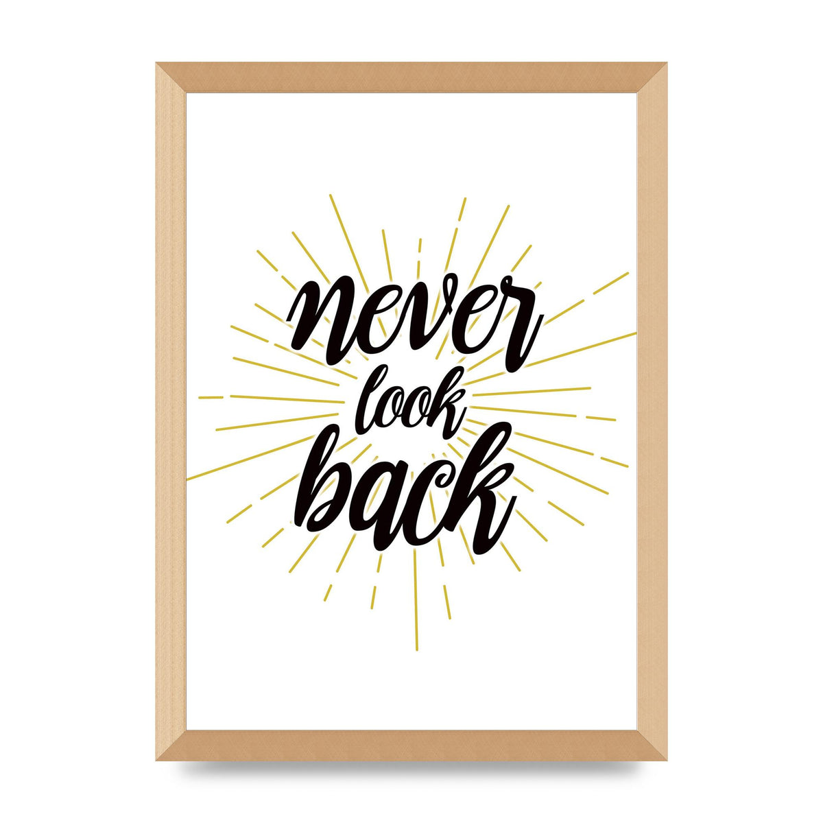 Never LoOK Back" Printed Poster - A3 framed