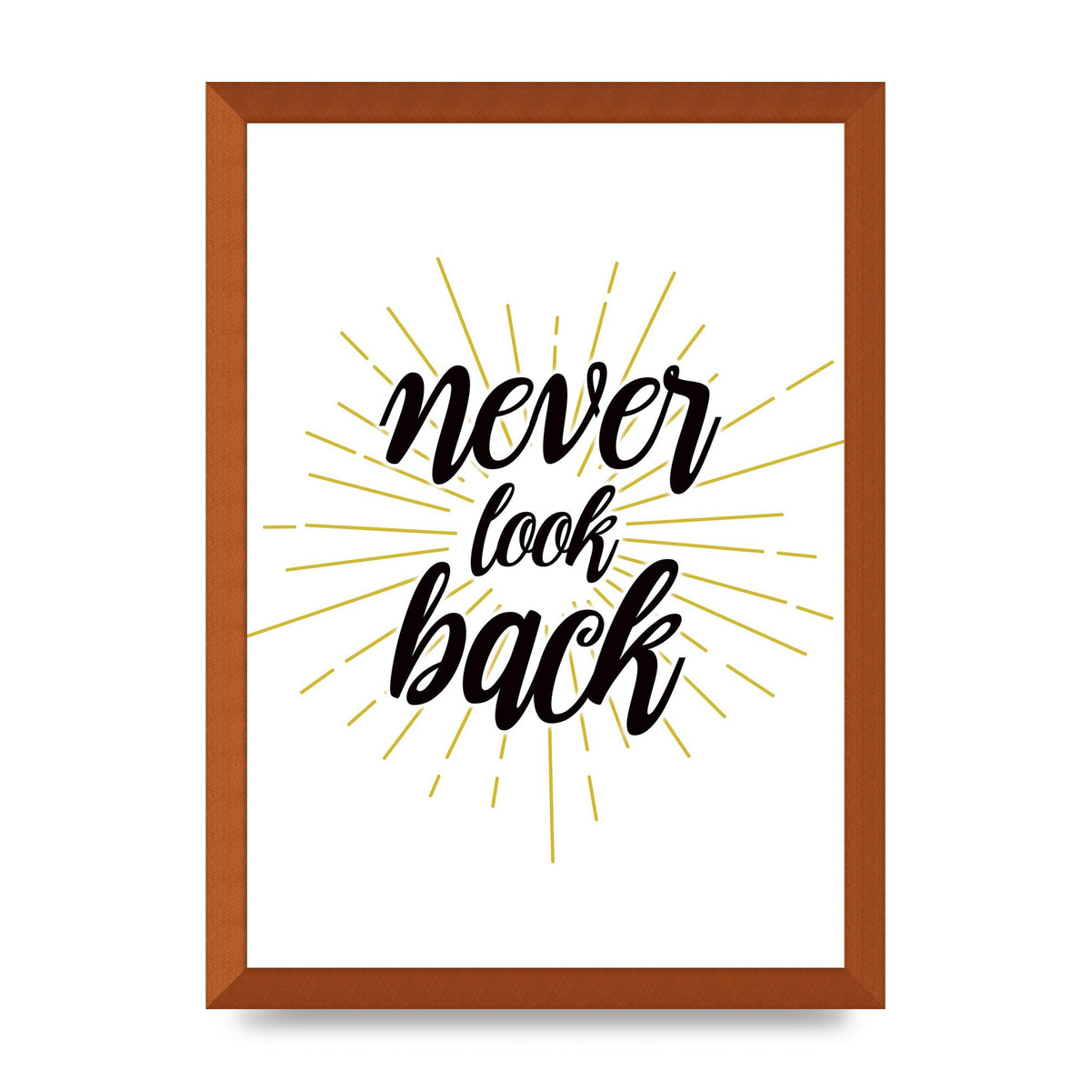 Never LoOK Back" Printed Poster - A3 framed