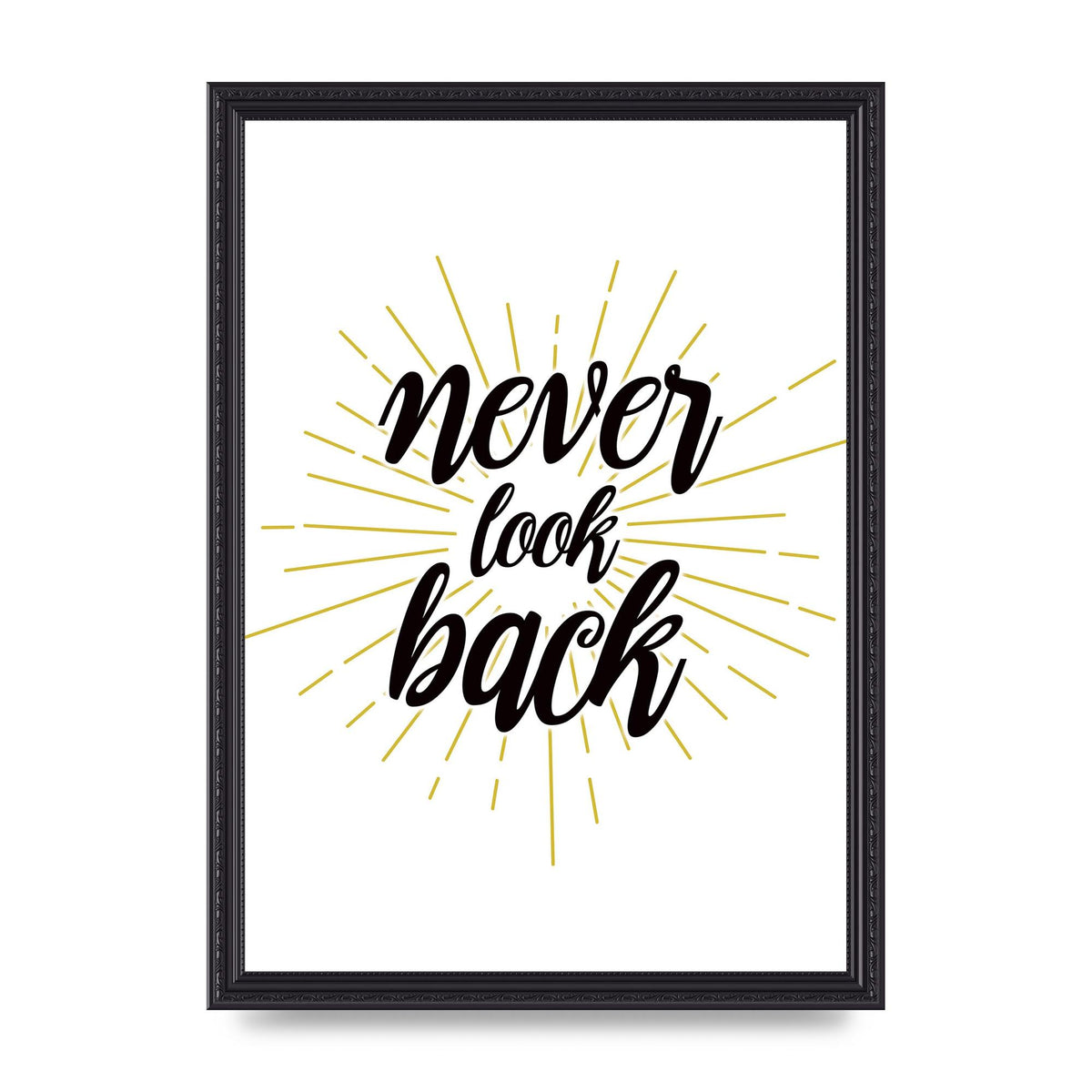 Never LoOK Back" Printed Poster - A3 framed