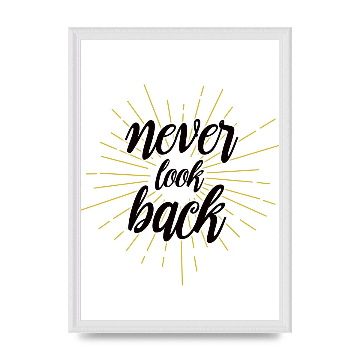 Never LoOK Back" Printed Poster - A3 framed