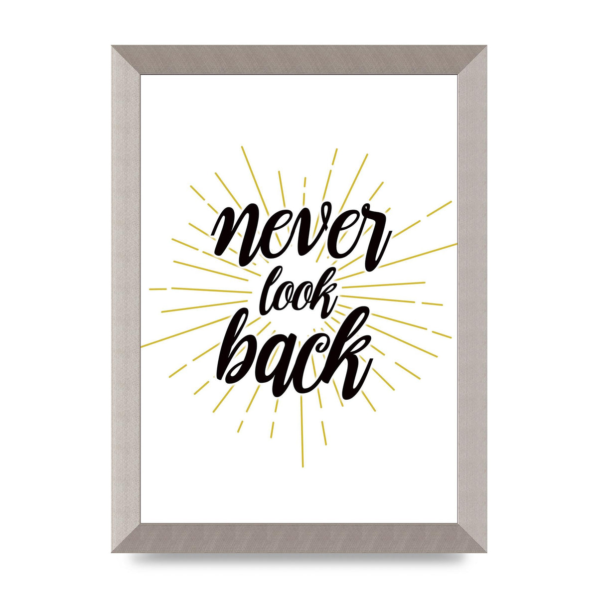 Never LoOK Back" Printed Poster - A4 framed