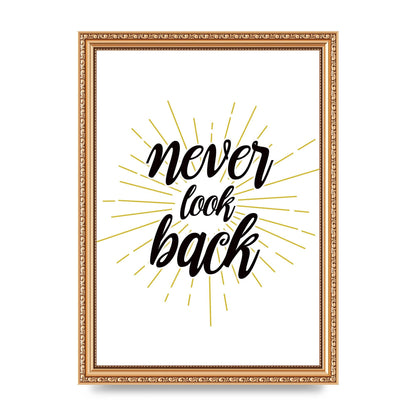 Never LoOK Back" Printed Poster - A4 framed