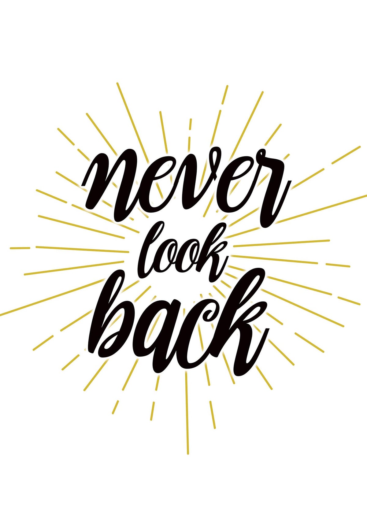 Never LoOK Back" Printed Poster - detail